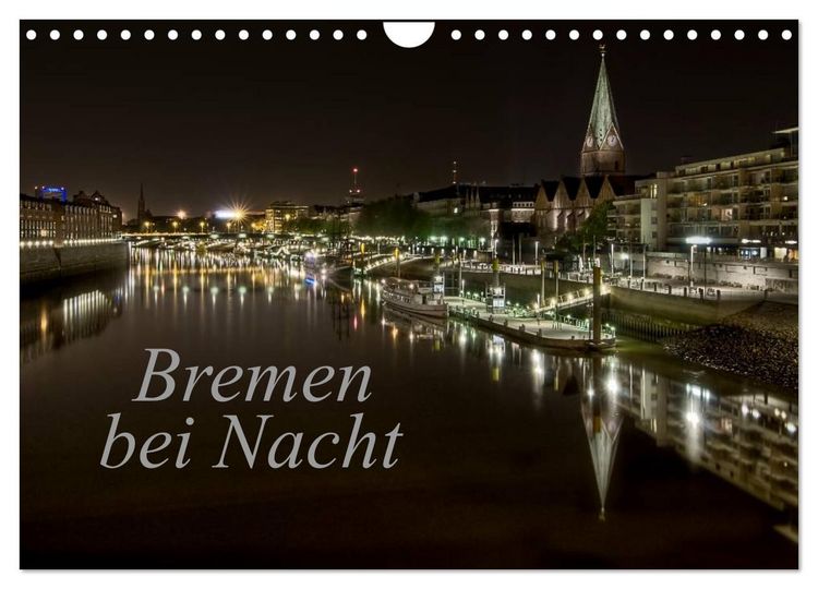 Produktbild: Bremen bei Nacht (Wandkalender 2026 DIN A4 quer), CALVENDO Monatskalender