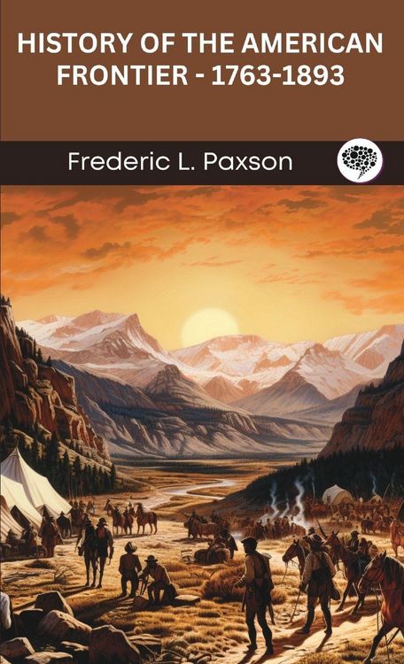 Produktbild: History of the American Frontier - 1763-1893