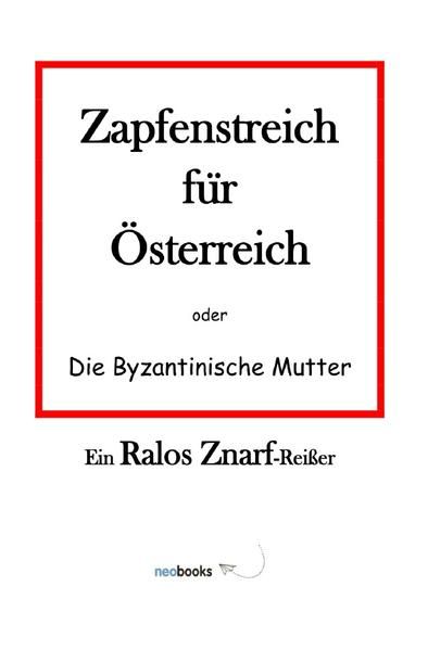 Produktbild: Zapfenstreich f&uuml;r &Ouml;sterreich