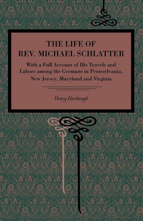 Produktbild: The Life of Rev. Michael Schlatter