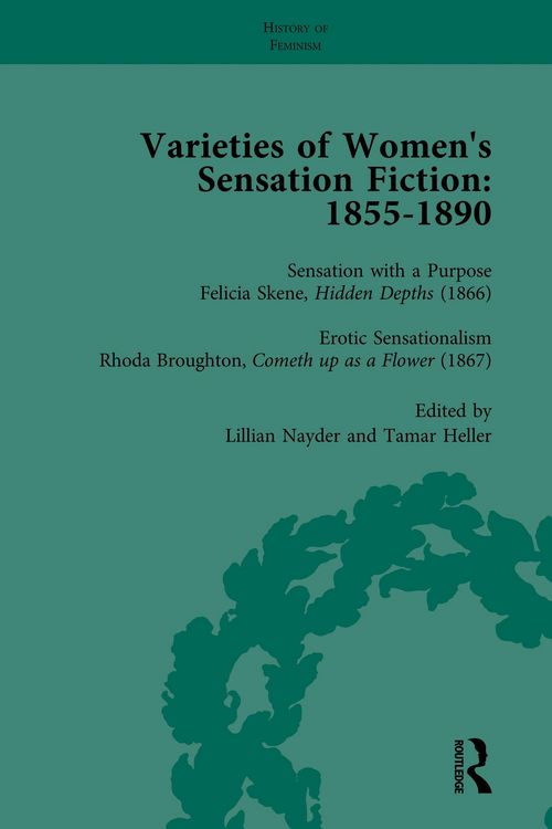 Produktbild: Varieties of Women's Sensation Fiction, 1855-1890 Vol 4