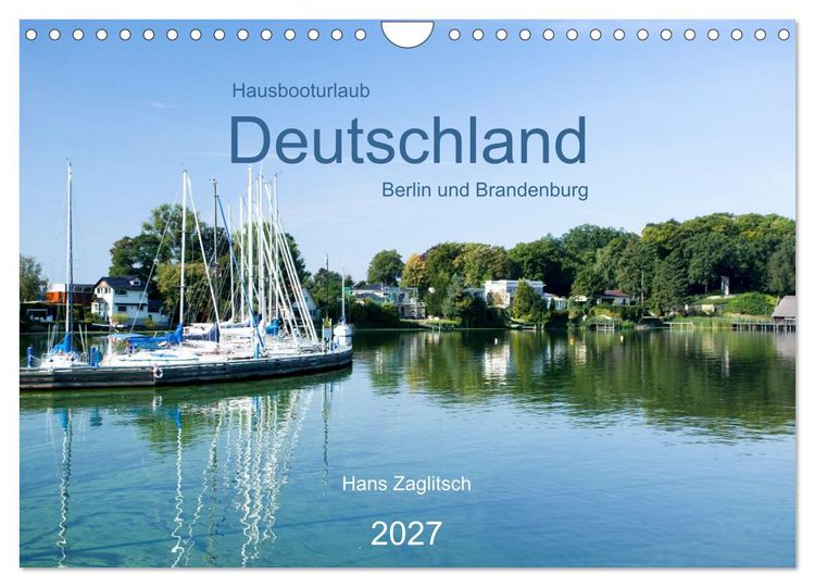Produktbild: Hausbooturlaub Deutschland - Berlin und Brandenburg (Wandkalender 2027 DIN A4 quer), CALVENDO Monatskalender