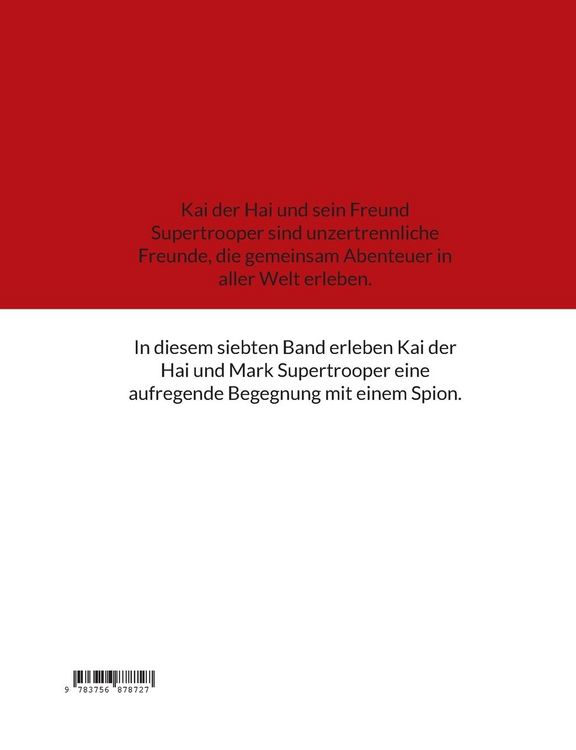 Produktbild: Kai der Hai und Supertroopers Abenteuer Band 7