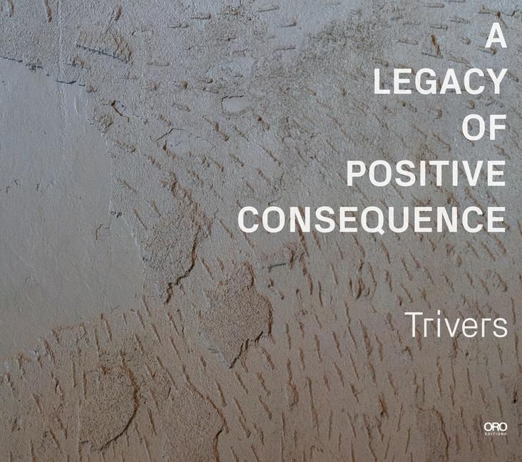 Produktbild: A Legacy of Positive Consequence