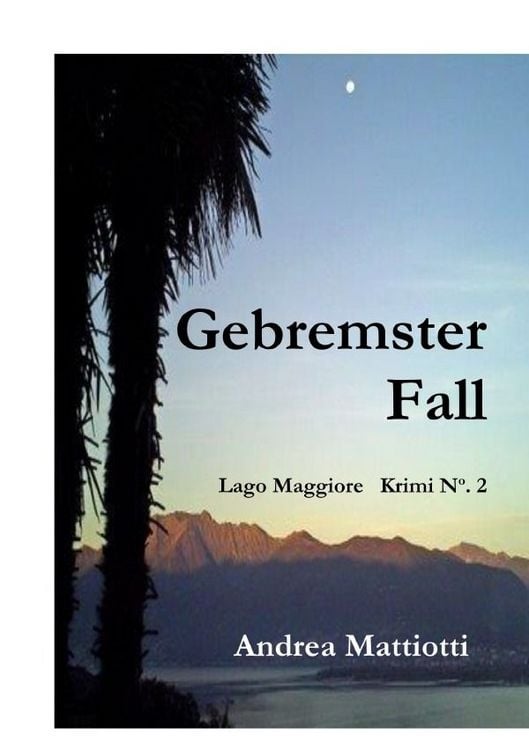 Produktbild: Lago Maggiore Krimis / Gebremster Fall