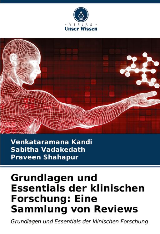 Produktbild: Grundlagen und Essentials der klinischen Forschung: Eine Sammlung von Reviews