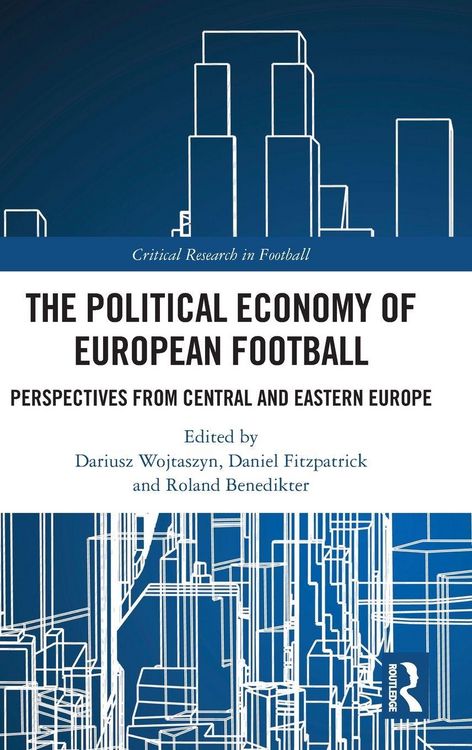 Produktbild: The Political Economy of European Football