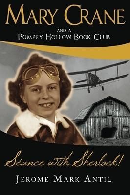 Produktbild: Mary Crane and a Pompey Hollow Book Club Seance with Sherlock!