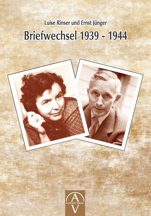 Produktbild: Luise Rinser und Ernst J&uuml;nger Briefwechsel 1939 - 1944