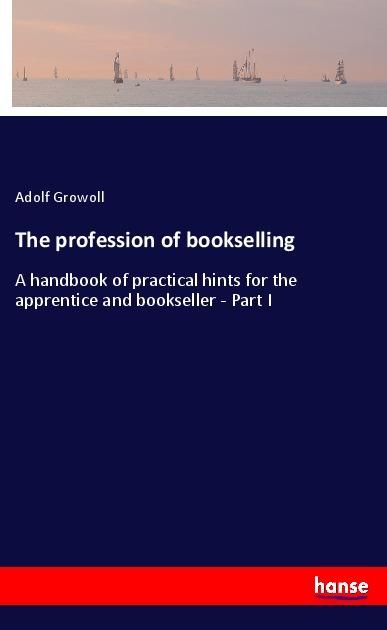 Produktbild: The profession of bookselling