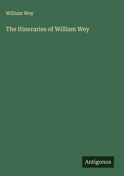 Produktbild: The Itineraries of William Wey