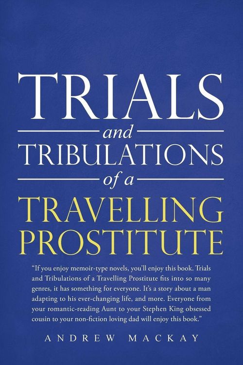 Produktbild: Trials and Tribulations of a Travelling Prostitute