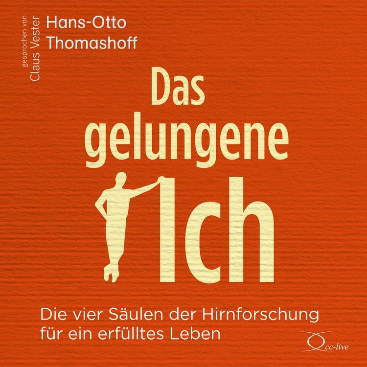 Bild vom Artikel Das gelungene Ich vom Autor Hans-Otto Thomashoff