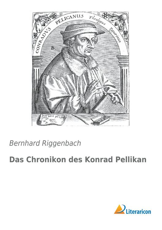 Produktbild: Das Chronikon des Konrad Pellikan