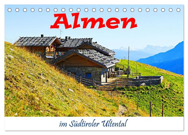 Produktbild: Almen im S&uuml;dtiroler Ultental (Tischkalender 2026 DIN A5 quer), CALVENDO Monatskalender