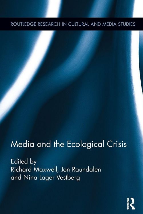 Produktbild: Media and the Ecological Crisis