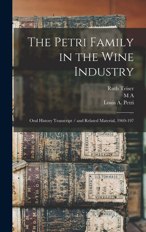 Produktbild: The Petri Family in the Wine Industry