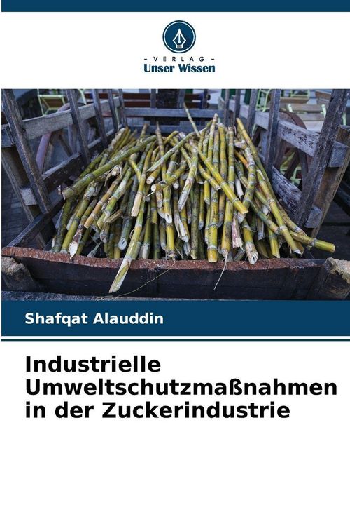 Produktbild: Industrielle Umweltschutzma&szlig;nahmen in der Zuckerindustrie