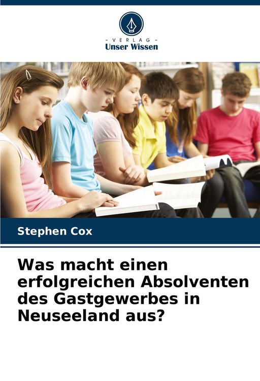 Produktbild: Was macht einen erfolgreichen Absolventen des Gastgewerbes in Neuseeland aus?