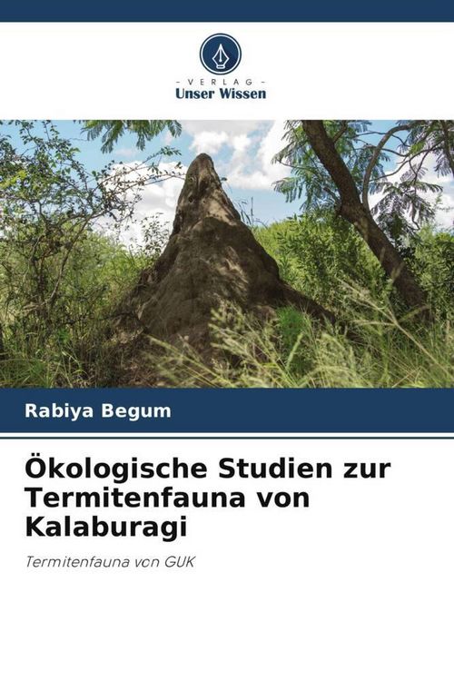 Produktbild: &Ouml;kologische Studien zur Termitenfauna von Kalaburagi