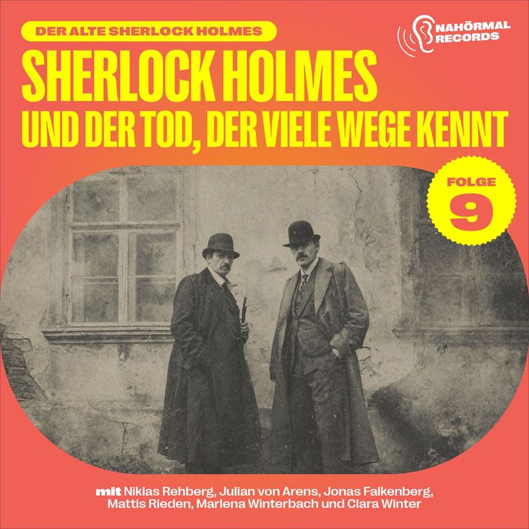Produktbild: Sherlock Holmes und der Tod, der viele Wege kennt (Der alte Sherlock Holmes, Folge 9)