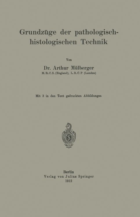 Produktbild: Grundz&uuml;ge der pathologisch-histologischen Technik