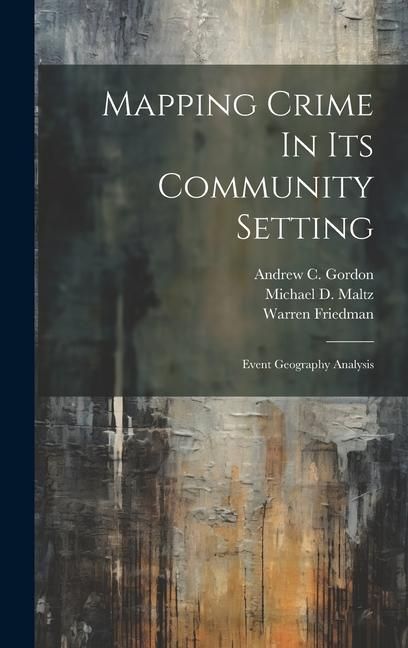Produktbild: Mapping Crime In Its Community Setting