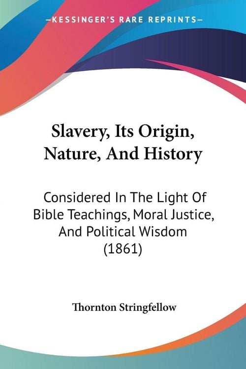 Produktbild: Slavery, Its Origin, Nature, And History