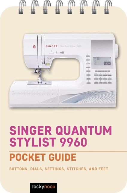Produktbild: Singer Quantum Stylist 9960: Pocket Guide