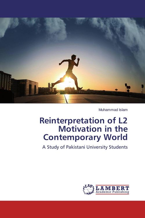 Produktbild: Reinterpretation of L2 Motivation in the Contemporary World