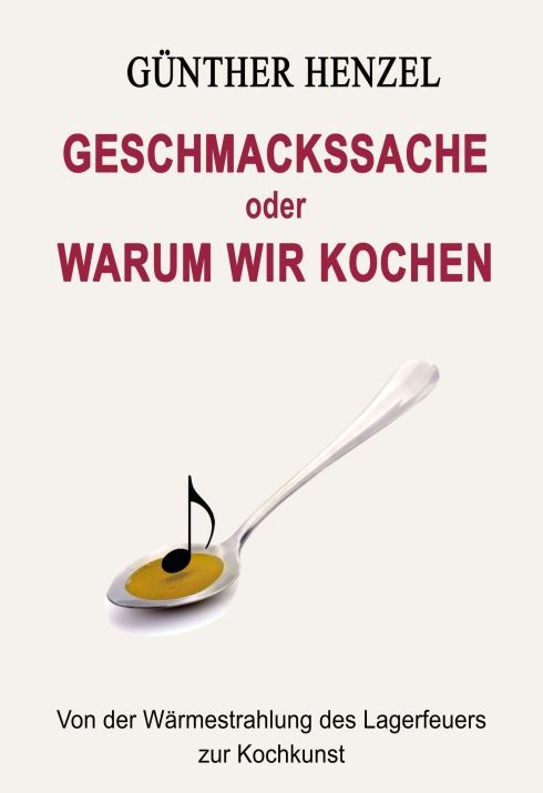Produktbild: Geschmackssache oder Warum wir kochen