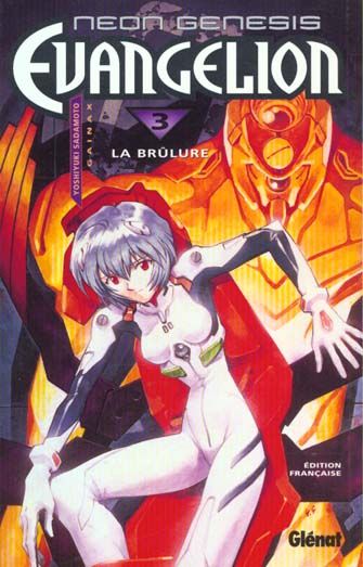 Produktbild: Neon Genesis Evangelion tome 3 : la br&ucirc;lure