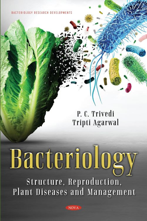 Produktbild: Bacteriology: Structure, Reproduction, Plant Diseases and Management