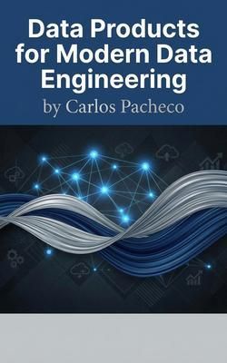 Produktbild: Data Products for Modern Data Engineering