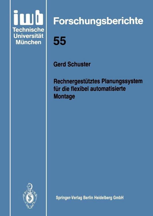 Produktbild: Rechnergest&uuml;tztes Planungssystem f&uuml;r die flexibel automatisierte Montage