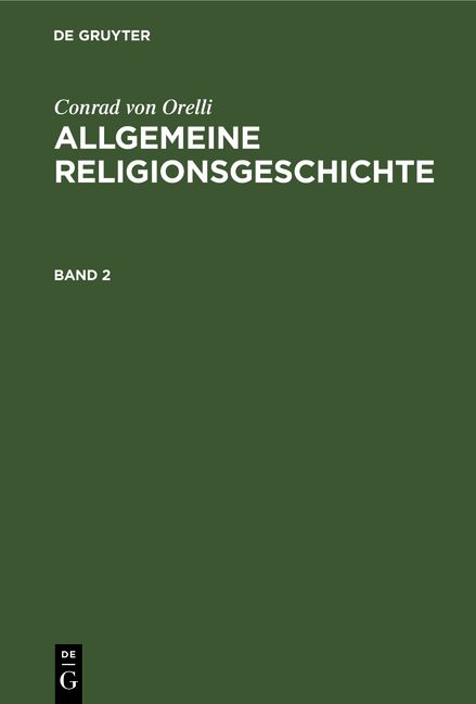 Produktbild: Allgemeine Religionsgeschichte. Band 2