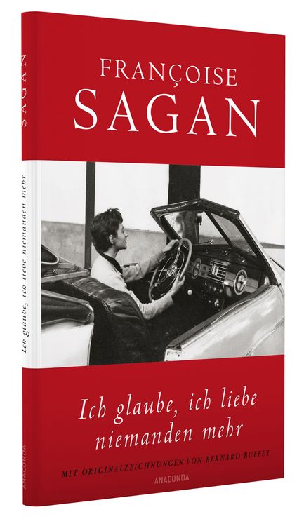 Produktbild: Ich glaube, ich liebe niemanden mehr (von Francoise Sagan)