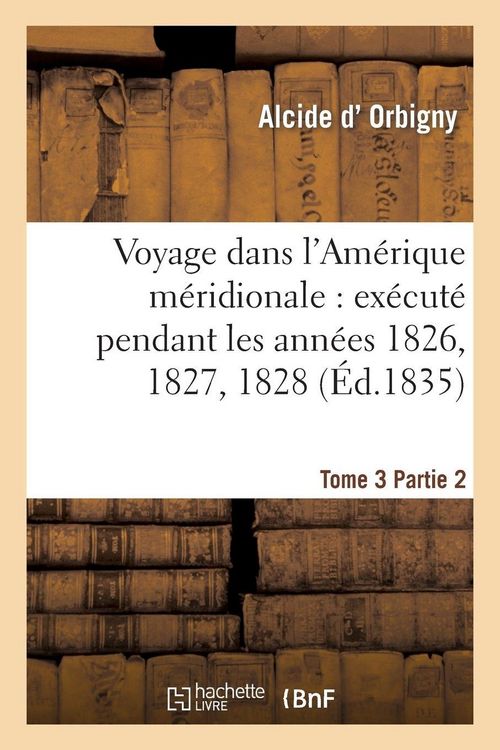 Produktbild: Voyage dans l'Am&eacute;rique m&eacute;ridionale