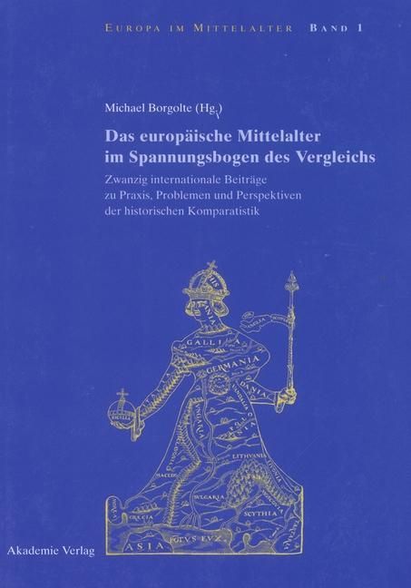 Produktbild: Das europ&auml;ische Mittelalter im Spannungsbogen des Vergleichs