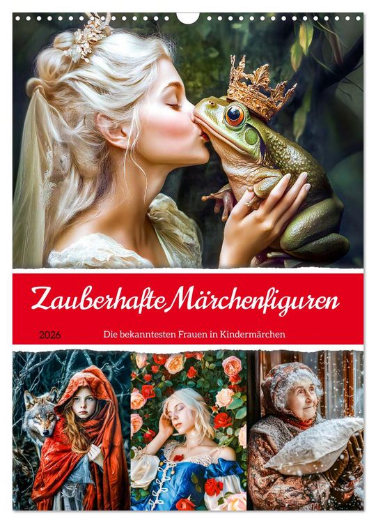 Produktbild: Zauberhafte M&auml;rchenfiguren - Die bekanntesten Frauen in Kinderm&auml;rchen (Wandkalender 2026 DIN A3 hoch), CALVENDO Monatskalender