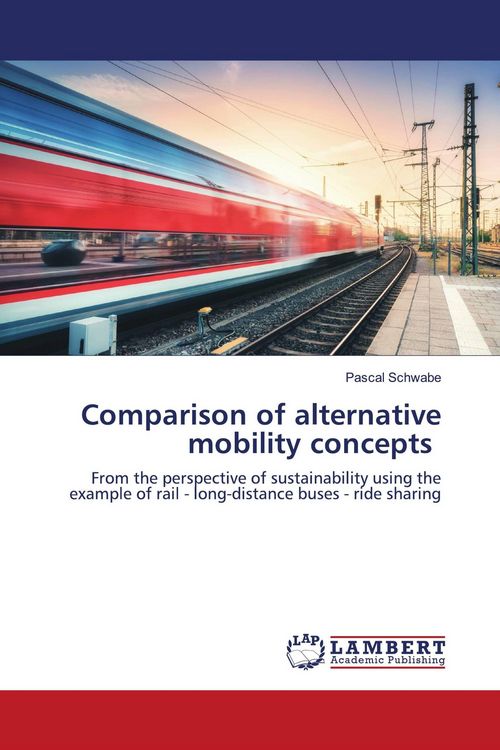 Produktbild: Comparison of alternative mobility concepts
