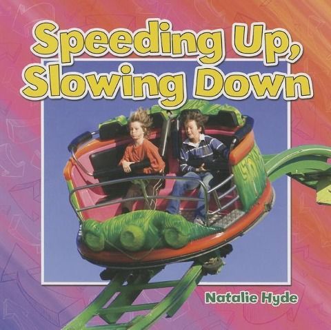 Produktbild: Speeding Up, Slowing Down