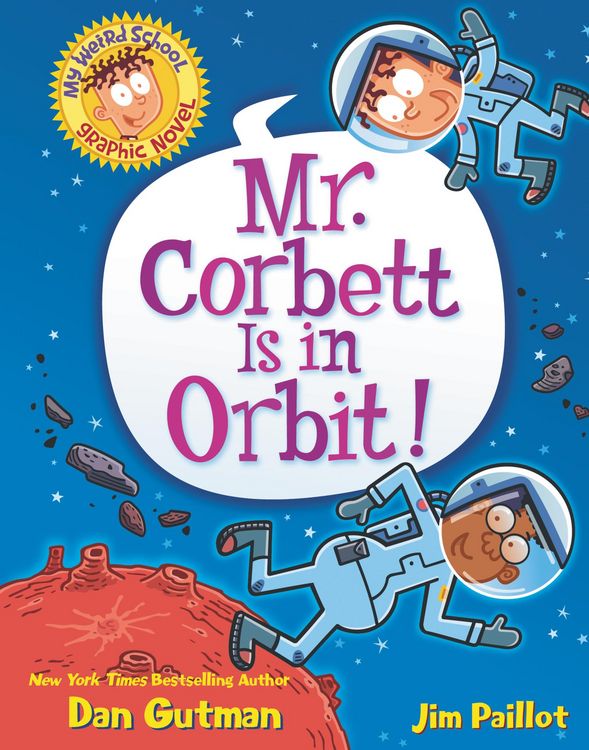 Produktbild: My Weird School Graphic Novel: Mr. Corbett Is in Orbit!