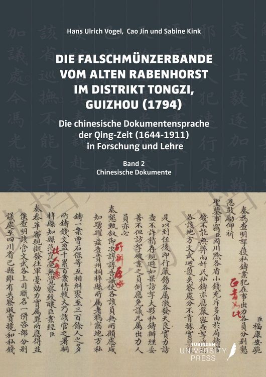 Produktbild: Die Falschm&uuml;nzerbande vom Alten Rabenhorst im Distrikt Tongzi, Guizhou (1794)