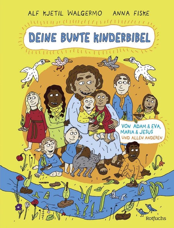 Produktbild: Deine bunte Kinderbibel &ndash; Von Adam & Eva, Maria & Jesus und allen anderen