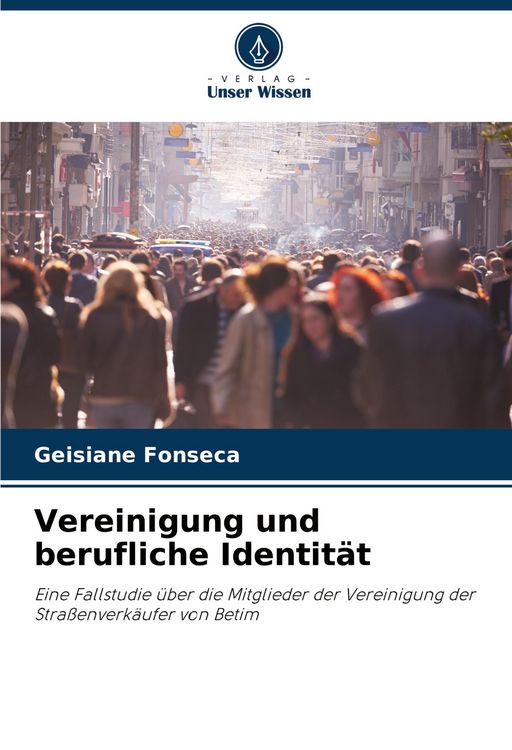 Produktbild: Vereinigung und berufliche Identit&auml;t