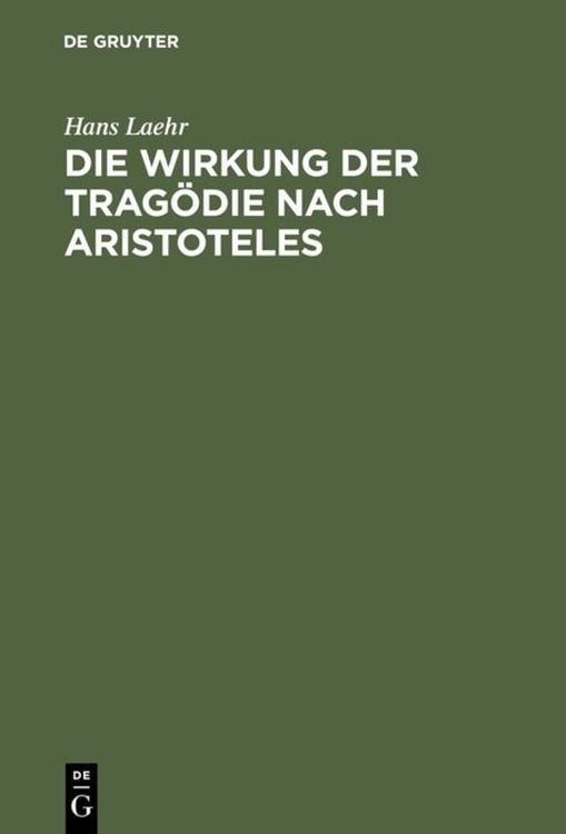 Produktbild: Die Wirkung der Trag&ouml;die nach Aristoteles