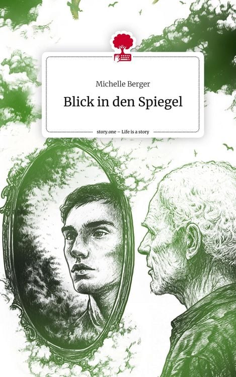Produktbild: Blick in den Spiegel. Life is a Story - story.one