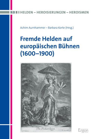 Produktbild: Fremde Helden auf europ&auml;ischen B&uuml;hnen (1600-1900)