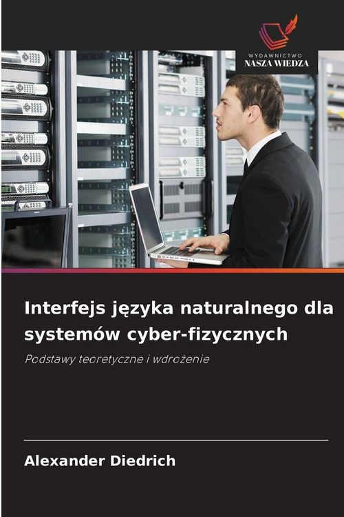 Produktbild: Interfejs j&iquest;zyka naturalnego dla system&oacute;w cyber-fizycznych